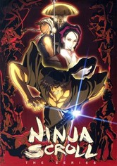 Ninja Scroll - Die Serie