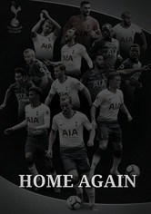 Tottenham Hotspur - Home Again