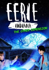 Eerie, Indiana - Die andere Dimension