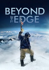 Beyond the Edge - Sir Edmund Hillarys Aufstieg zum Gipfel des Everest