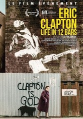 Eric Clapton: life in 12 bars