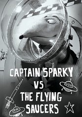 Captain Sparky vs. Fliegende Untertassen