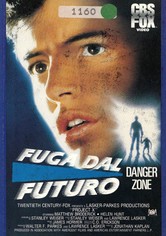 Fuga dal futuro - Danger Zone
