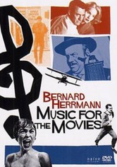 Music for the Movies: Bernard Herrmann