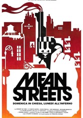 Mean Streets - Domenica in chiesa, lunedì all'inferno