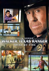 Walker, Texas Ranger: Trial by Fire