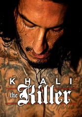 Khali, the Killer - Leben und sterben in East L.A.