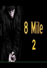 8 mile: the final chapter