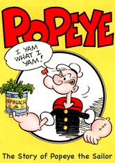 I Yam What I Yam: The Story of Popeye the Sailor