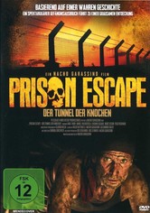 Prison Escape - Der Tunnel der Knochen