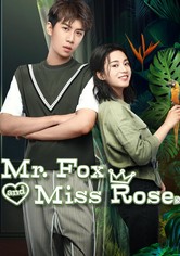 Mr. Fox & Miss Rose
