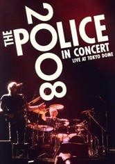 The Police : Live In Concert Tokyo