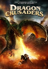 Dragon Crusaders - Im Reich der Kreuzritter und Drachen
