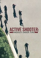 Active Shooter : Les tireurs fous de l'oncle Sam