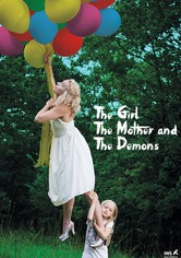 The Girl, the Mother and the Demons