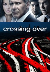 Crossing Over - Der Traum von Amerika