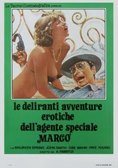 Le deliranti avventure erotiche dell'agente Margò