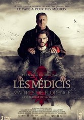 Les Médicis : Les Maîtres de Florence