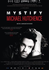 Mystify – Michael Hutchence