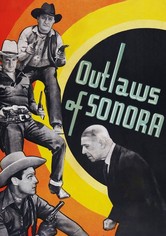 Outlaws of Sonora