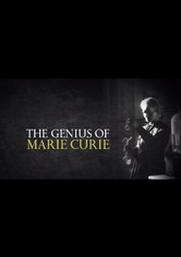 Geniet Marie Curie - kvinnan som lyste upp världen