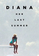 Diana - Ihr letzter Sommer