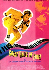 Great Balls of Fire! ou la Légende vivante du rock and roll