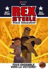 Rex Steele : Nazi Smasher