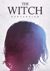 The Witch: Part 1. The Subversion