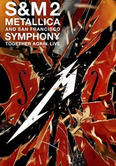 Metallica & San Francisco Symphony Present S&M2: 20th Anniversary Concert 2019