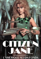 Citizen Jane, l'Amérique selon Fonda