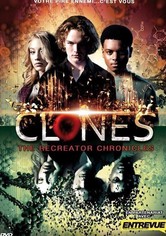 Clones: The Recreator Chronicles