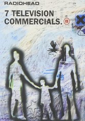 Radiohead | °7 Television Commercials