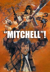Mitchell – Ein Bulle dreht durch