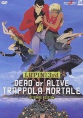 Lupin III: Trappola mortale