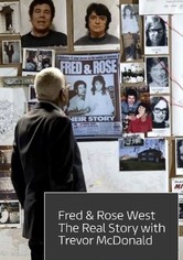 Rose West & Myra Hindley: Their Untold Story with Trevor McDonald