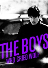 The Boys Who Cried Wolf
