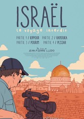Israel: The Forbidden Journey - Part I: Kippur