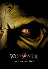 Wishmaster 2 : Le mal ne meurt jamais