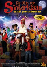 De Club van Sinterklaas & Het Grote Pietenfeest