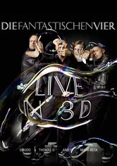 Die Fantastischen Vier - Live in 3D
