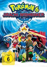 Pokémon 6: Jirachi Wishmaker