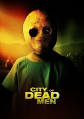 City of Dead Men