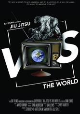 Jiu-Jitsu Vs The World