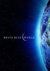 Brave Blue World: Die dringliche Lösung unserer Wasserkrise