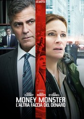 Money Monster - L'altra faccia del denaro