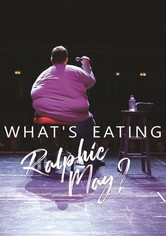 What's Eating Ralphie May?