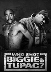 Who Shot Biggie & Tupac