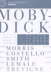 Heggie: Moby Dick