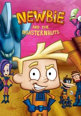 Newbie and the Disasternauts